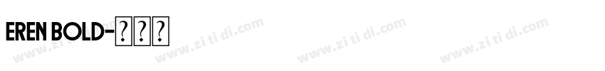 EREN BOLD字体转换